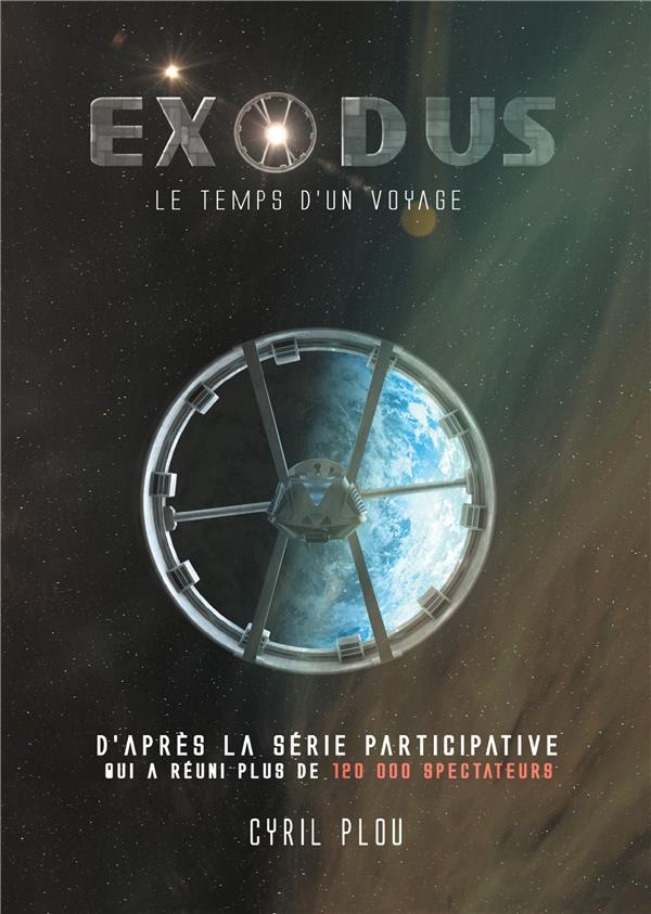 Exodus. Le temps d'un voyage