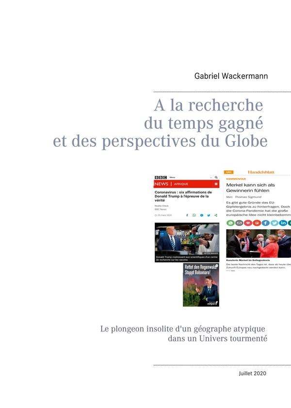 A la recherche du temps gagné et des perspectives du Globe. Le plongeon insolite d'un géographe aty