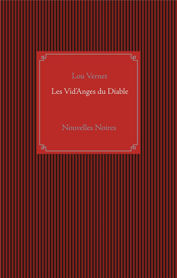 Les Vid'Anges du Diable