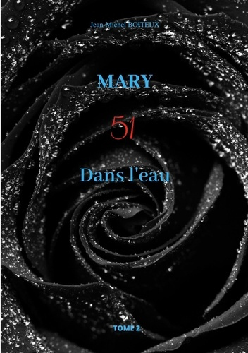 Mary Tome 2 : 51 Dans l'eau