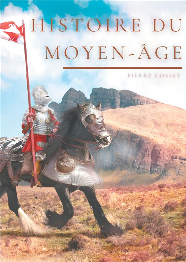 Histoire du Moyen Age