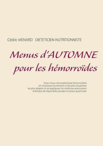 Menus d'automne pour les hémorroïdes