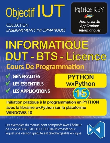 DUT informatique wxPython. Tome 15, avec visual studio code