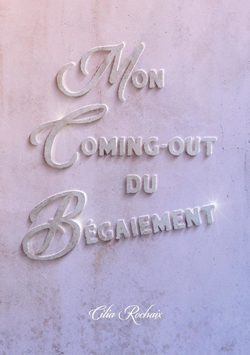 Mon coming out du bégaiement