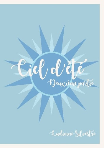Les Cieux Tome 2 : Ciel d'été