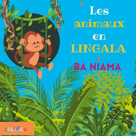 Les animaux en lingala. Ba niama
