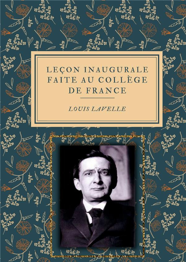 Lecon inaugurale faite au college de france le 2 decembre 1941