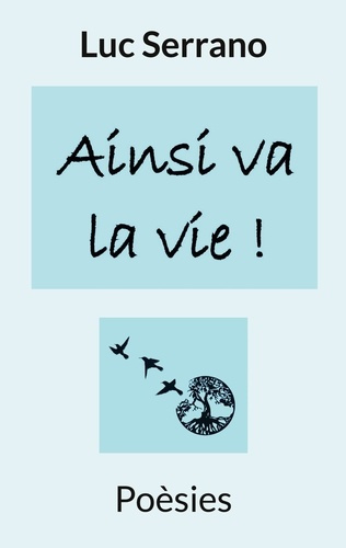 C'est la vie. Poésies