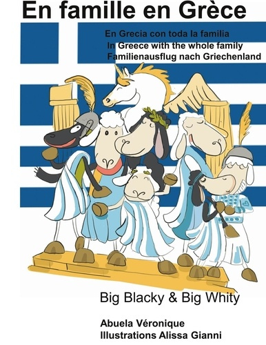 Big Blacky & Big Whity : En famille en Grèce. Edition bilingue français-espagnol