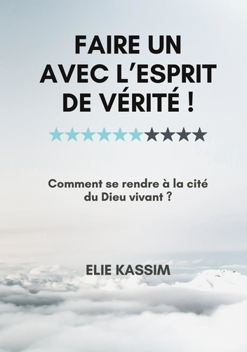 Faire un avec l'esprit de verité