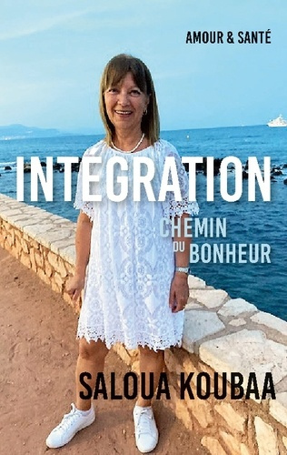 Intégration. Chemin du bonheur