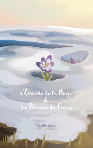 L'étreinte de la neige & la promesse du crocus