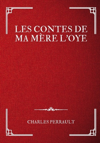 Les Contes de ma Mère l'Oye