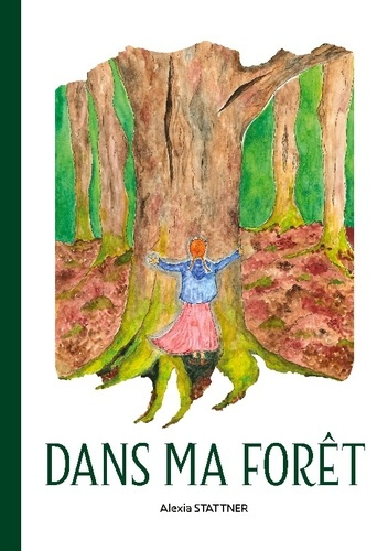 Dans ma forêt
