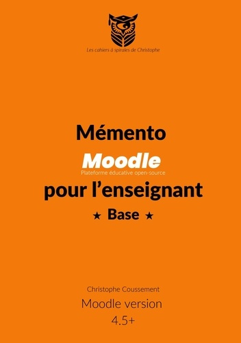 Mémento Moodle pour l'enseignant. Base