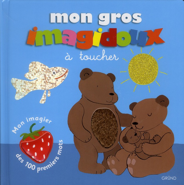 Mon gros imagidoux à toucher