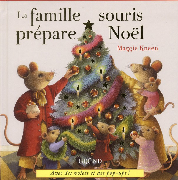 La famille souris prépare Noël