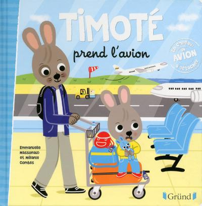Timoté : Timoté prend l'avion