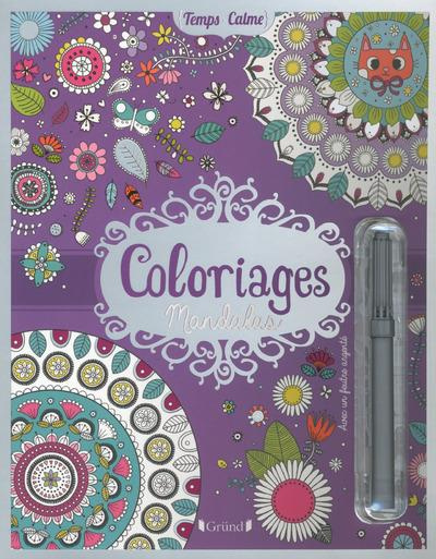 Coloriages mandalas. Avec un feutre argenté