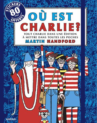 Ou est Charlie ? Tout Charlie dans une édition à mettre dans toutes les poches
