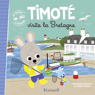 Timoté : Timoté visite la Bretagne