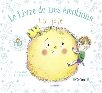 Le livre de mes émotions : La joie