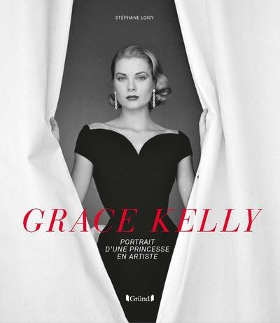 Grace Kelly. Portrait d'une princesse en artiste