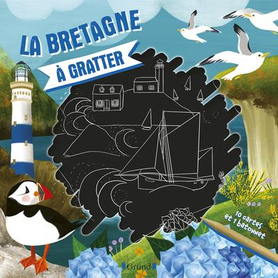 La Bretagne à gratter. Avec 10 cartes et 1 bâtonnet