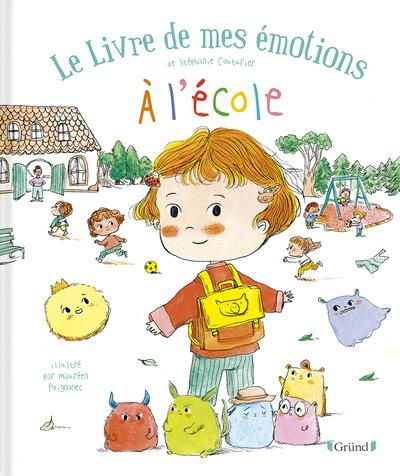 Le livre de mes émotions : A l'école