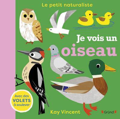 Je vois un oiseau. Avec des volets à soulever