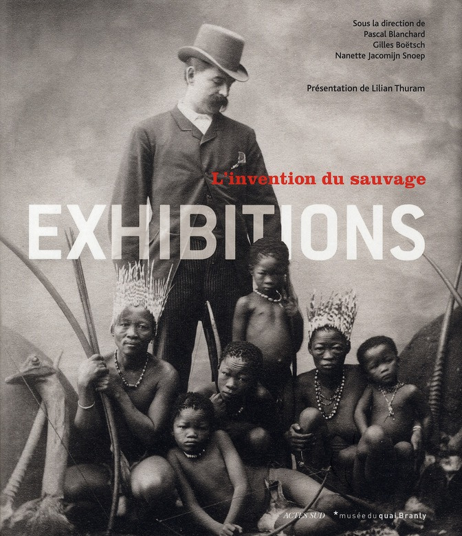 Exhibitions. L'invention du sauvage