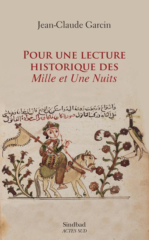 Pour une lecture historique des Mille et Une Nuits. Essai sur l'édition de Bulaq (1835)