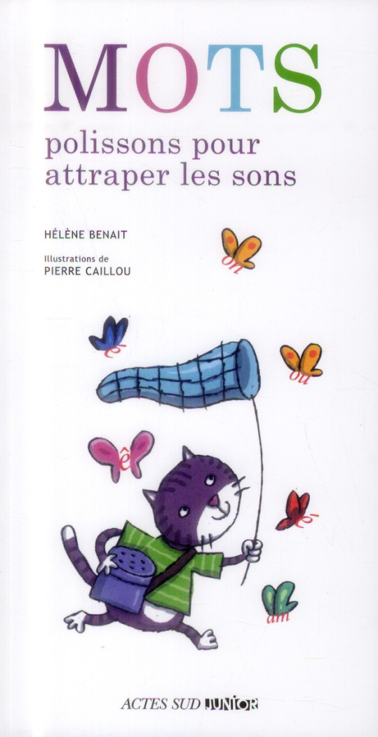 Mots polissons pour attraper les sons