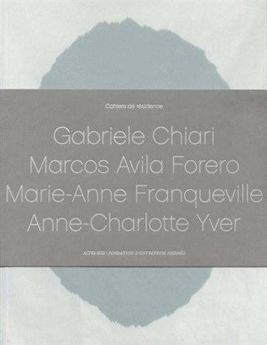 Gabriele Chiari, Marcos Avila Forero, Marie-Anne Franqueville, Anne-Charlotte Yver. Pack en 4 volume