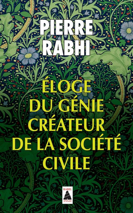 Eloge du génie créateur de la société civile