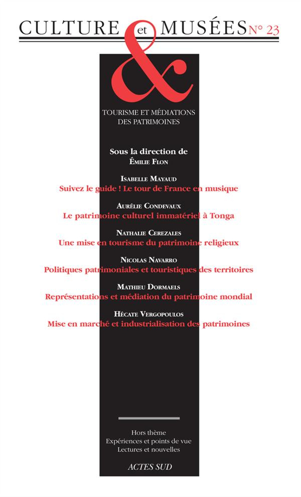 Culture & Musées N°23 : Tourisme et médiations des patrimoines