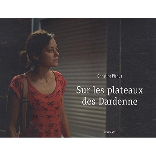 Sur les plateaux des Dardenne