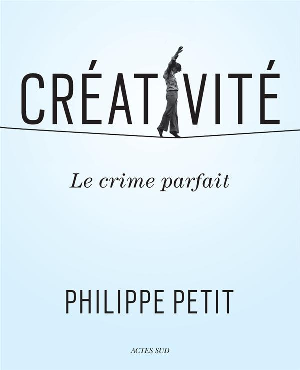 Créativité. Le crime parfait