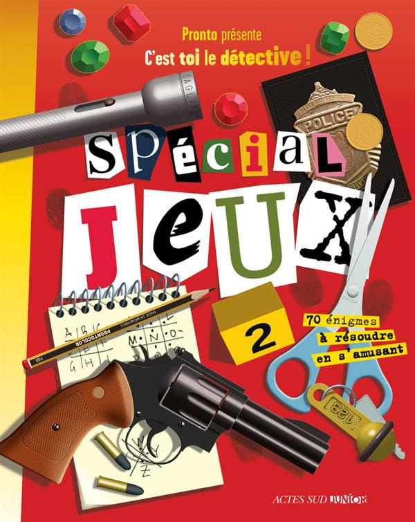 C'est toi le détective ! Spécial jeux, volume 2