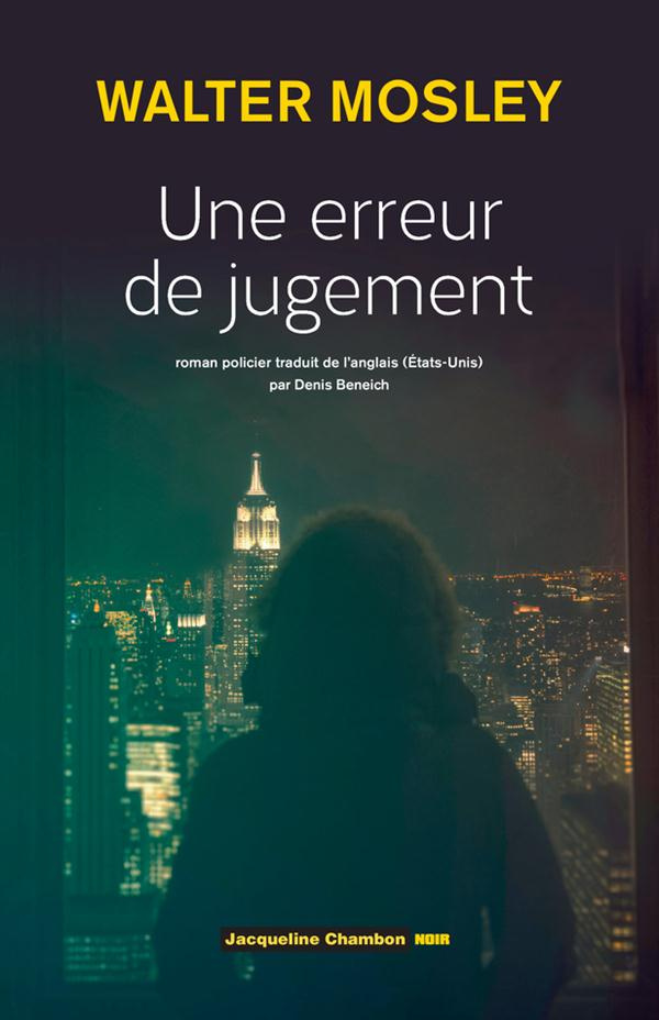 Une erreur de jugement. Une enquête de Leonid McGill