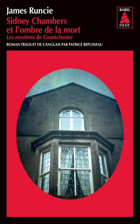 Sidney Chambers et l'ombre de la mort. Les mystères de Grantchester