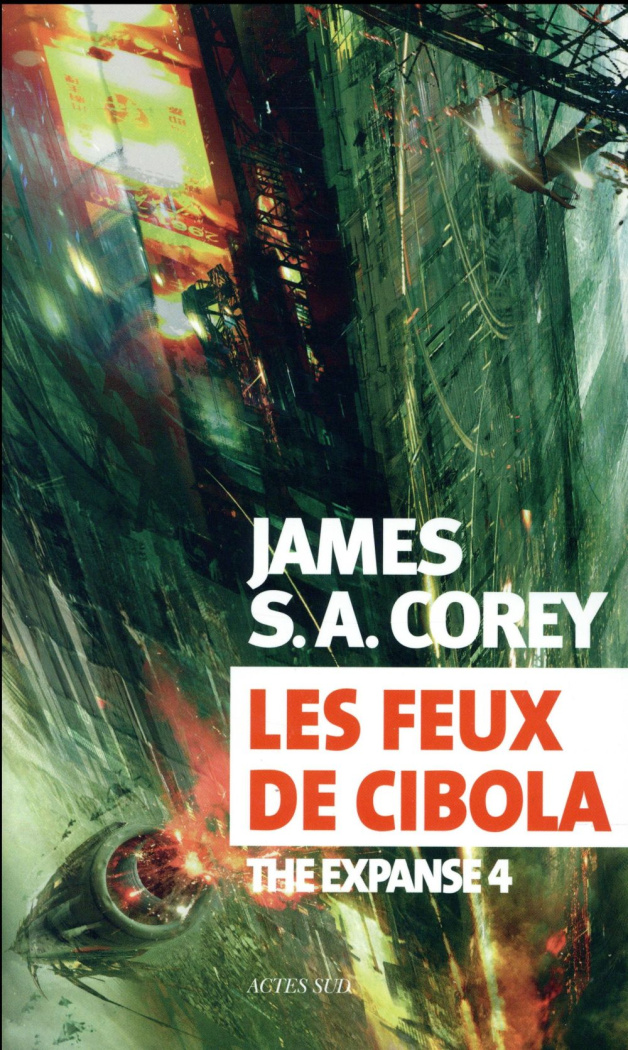 The Expanse Tome 4 : Les feux de Cibola