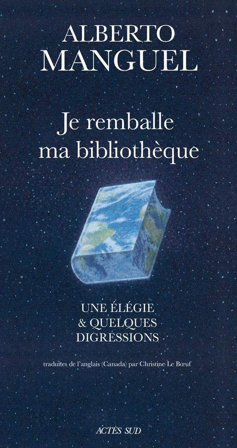 Je remballe ma bibliothèque. Une élégie et quelques digressions
