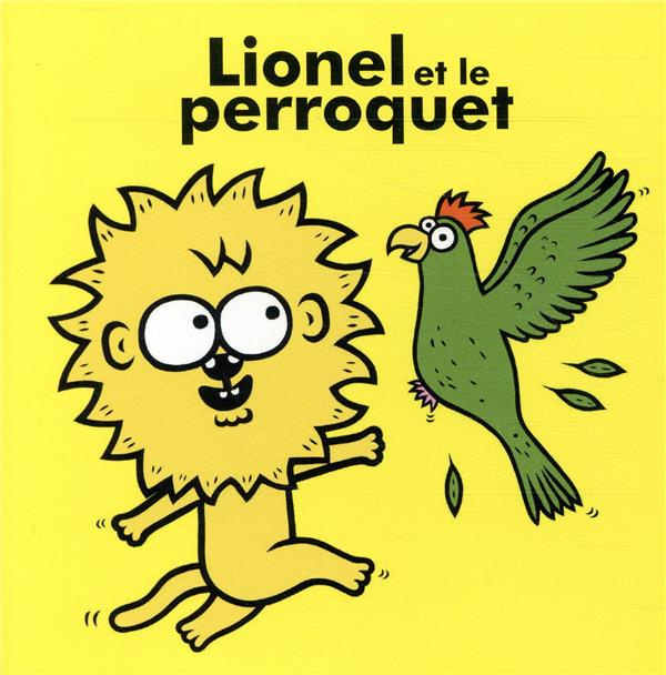 Lionel : Lionel et le perroquet
