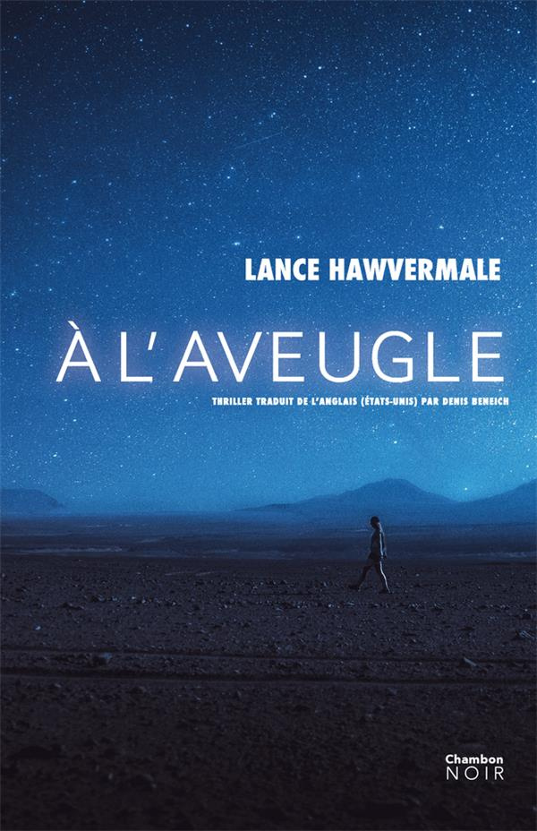 A l'aveugle