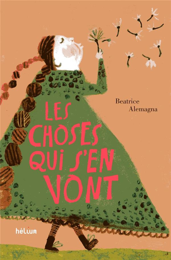 Les choses qui s'en vont
