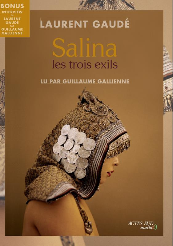 Salina. Les trois exils, 1 CD audio