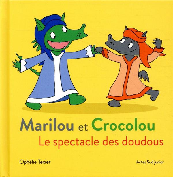 Marilou et Crocolou : Le spectacle des doudous
