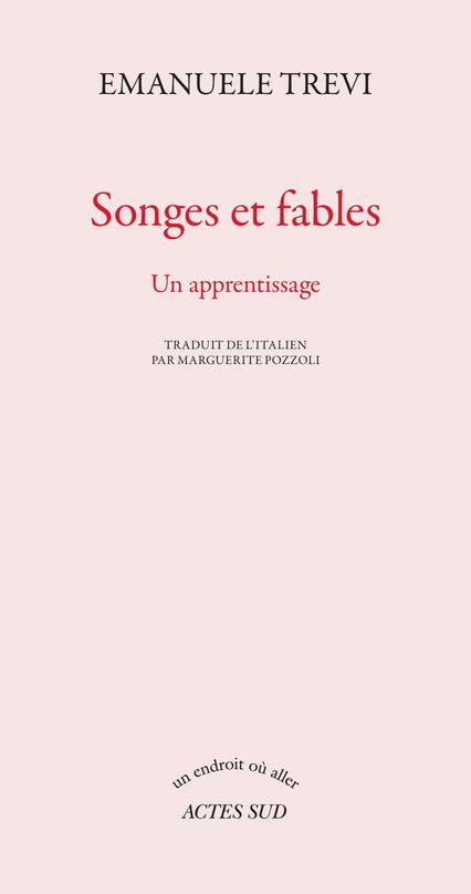 Songes et fables. Un apprentissage