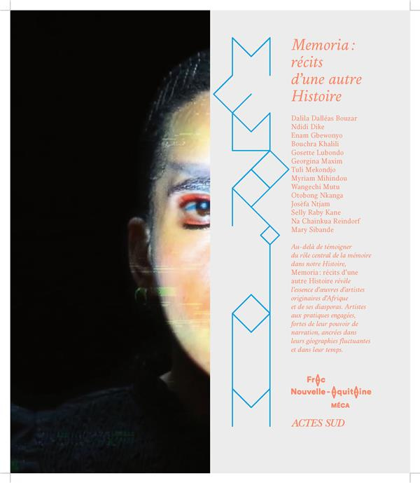 Memoria. Récits d'une autre Histoire. Avec un livret contenant le texte anglais, Edition bilingue fr